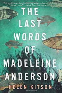 The Last Words of Madeleine Anderson