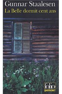 La Belle Dormit Cent Ans