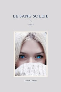 Le Sang Soleil