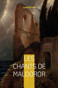 Les chants de Maldoror