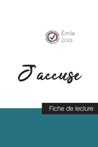 J'accuse de Émile Zola (fiche de lecture et analyse complète de l'oeuvre)