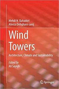 Wind Towers: Architecture, Climate And Sustainability