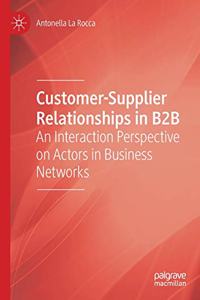 Customer-Supplier Relationships in B2B