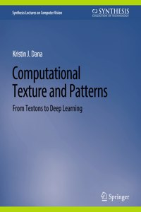 Computational Texture and Patterns