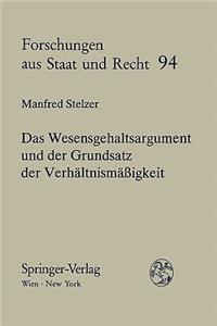 Das Wesensgehaltsargument Und Der Grundsatz Der Verh Ltnism Igkeit