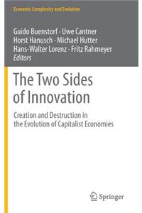 Two Sides of Innovation