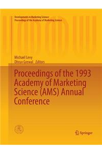 Proceedings of the 1993 Academy of Marketing Science (Ams) Annual Conference