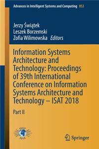 Information Systems Architecture and Technology: Proceedings of 39th International Conference on Information Systems Architecture and Technology - Isat 2018