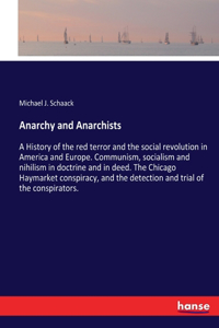 Anarchy and Anarchists