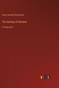The Getting of Wisdom