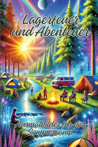 Lagerfeuer und Abenteuer