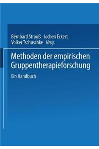 Methoden Der Empirischen Gruppentherapieforschung