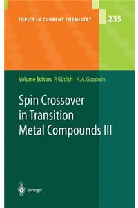 Spin Crossover in Transition Metal Compounds III