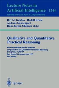 Qualitative and Quantitative Practical Reasoning