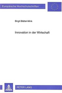 Innovation in Der Wirtschaft