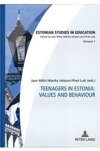 Teenagers in Estonia: Values and Behaviour