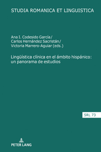 Lingueistica clinica en el ambito hispanico