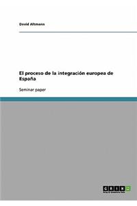 proceso de la integración europea de España