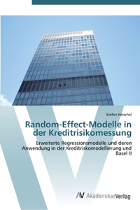 Random-Effect-Modelle in der Kreditrisikomessung