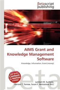 Aims Grant and Knowledge Management Software