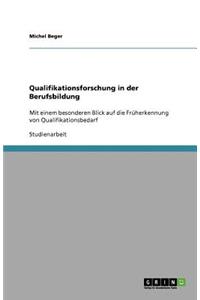 Qualifikationsforschung in der Berufsbildung