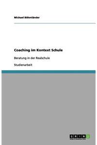 Coaching im Kontext Schule