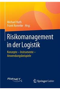 Risikomanagement in Der Logistik