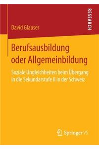 Berufsausbildung Oder Allgemeinbildung