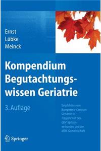 Kompendium Begutachtungswissen Geriatrie