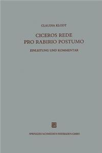 Ciceros Rede Pro Rabirio Postumo