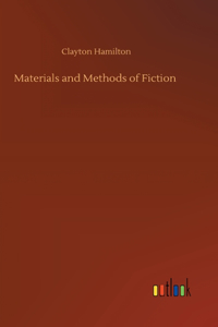 Materials and Methods of Fiction
