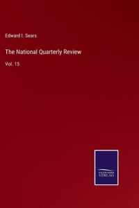 The National Quarterly Review