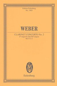 Concerto No. 2 in E-Flat Major, Op. 74: For Clarinet and Orchestra - Revised Edition