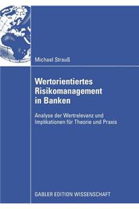 Wertorientiertes Risikomanagement in Banken