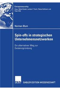 Spin-Offs in Strategischen Unternehmensnetzwerke