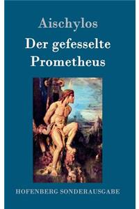 gefesselte Prometheus