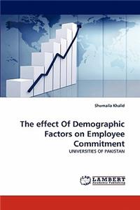 effect Of Demographic Factors on Employee Commitment