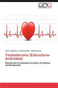 Testosterona (Estructura-Actividad)