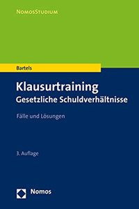 Klausurtraining Gesetzliche Schuldverhaltnisse