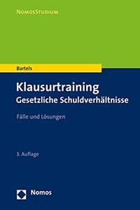 Klausurtraining Gesetzliche Schuldverhaltnisse