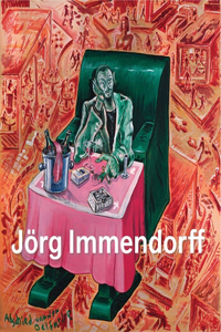 Jörg Immendorff: Catalogue Raisonné, Vol. II 1984-1998