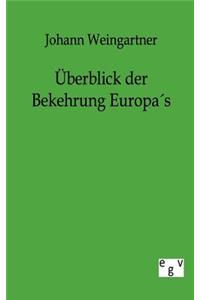 Überblick der Bekehrung Europas