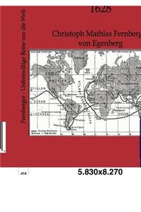 Unfreiwillige Reise Um Die Welt 1621-1628