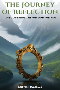 Journey of Reflection