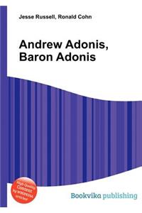 Andrew Adonis, Baron Adonis