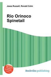 Rio Orinoco Spinetail