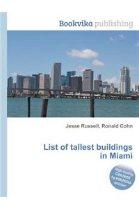 List of Tallest Buildings in Miami