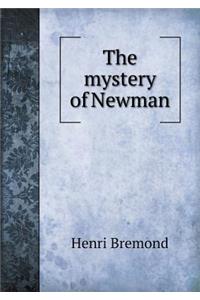 The Mystery of Newman