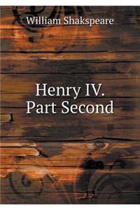 Henry IV. Part Second