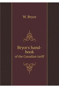Bryce's hand-book of the Canadian tariff